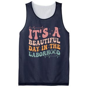 Groovy Its A Beautiful Day In The Laborhood Labor Delivery Mesh Reversible Basketball Jersey Tank