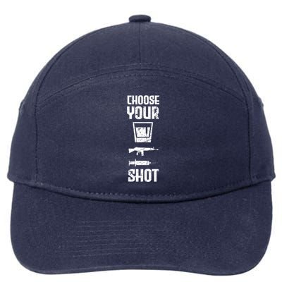 Guns Injections Alcohol Choose Your Shot Bad Good Habits Fan Cool Gift 7-Panel Snapback Hat