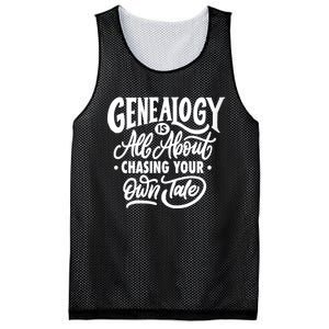 Genealogy Is All About Chasing Your Own Tale Humor Genealogy Gifts By The Ancest Mesh Reversible Basketball Jersey Tank