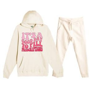 Groovy It's A Good Day To Fill Prescriptions Premium Hooded Sweatsuit Set