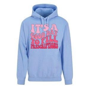 Groovy It's A Good Day To Fill Prescriptions Unisex Surf Hoodie