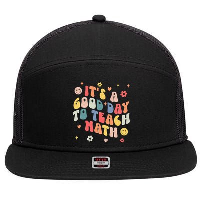 Groovy Its A Good Day To Teach Math Funny Math Teacher Gift 7 Panel Mesh Trucker Snapback Hat
