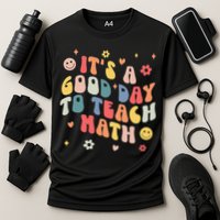 Groovy Its A Good Day To Teach Math Funny Math Teacher Gift Performance Shirt