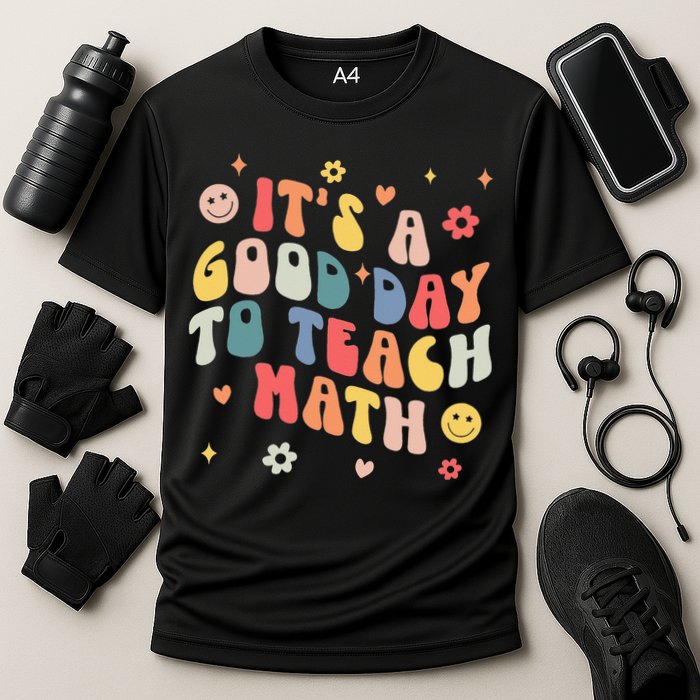 Groovy Its A Good Day To Teach Math Funny Math Teacher Gift Performance Shirt