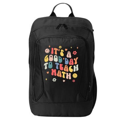 Groovy Its A Good Day To Teach Math Funny Math Teacher Gift City Backpack