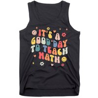 Groovy Its A Good Day To Teach Math Funny Math Teacher Gift Tank Top