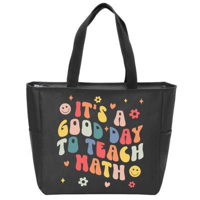 Groovy Its A Good Day To Teach Math Funny Math Teacher Gift Zip Tote Bag