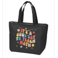Groovy Its A Good Day To Teach Math Funny Math Teacher Gift Zip Tote Bag
