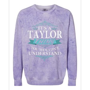 groovy It's a T.aylor Thing You Wouldn't understand V4 Colorblast Crewneck Sweatshirt