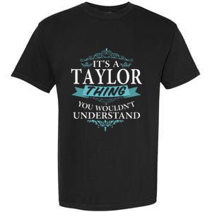 groovy It's a T.aylor Thing You Wouldn't understand V4 Garment-Dyed Heavyweight T-Shirt