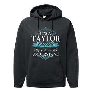 groovy It's a T.aylor Thing You Wouldn't understand V4 Performance Fleece Hoodie