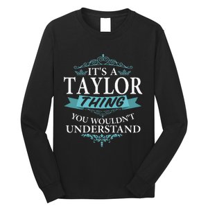 groovy It's a T.aylor Thing You Wouldn't understand V4 Long Sleeve Shirt