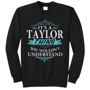 groovy It's a T.aylor Thing You Wouldn't understand V4 Sweatshirt