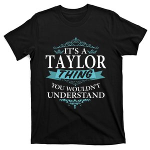 groovy It's a T.aylor Thing You Wouldn't understand V4 T-Shirt