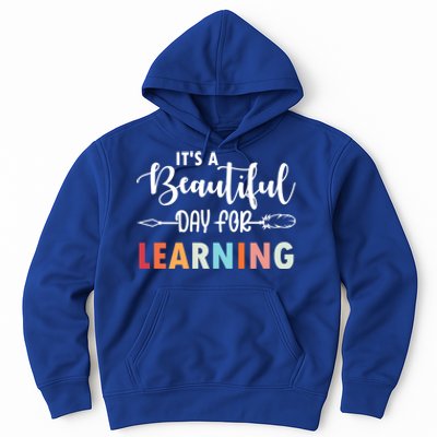 Graduation It's A Beautiful Day For Learning Gift Hoodie