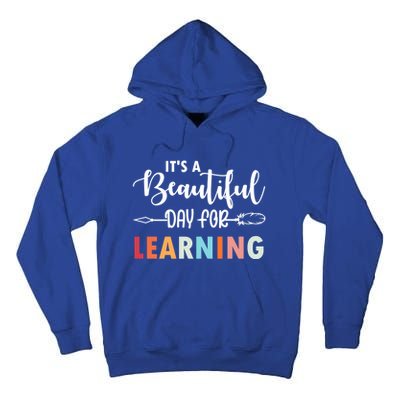 Graduation It's A Beautiful Day For Learning Gift Tall Hoodie