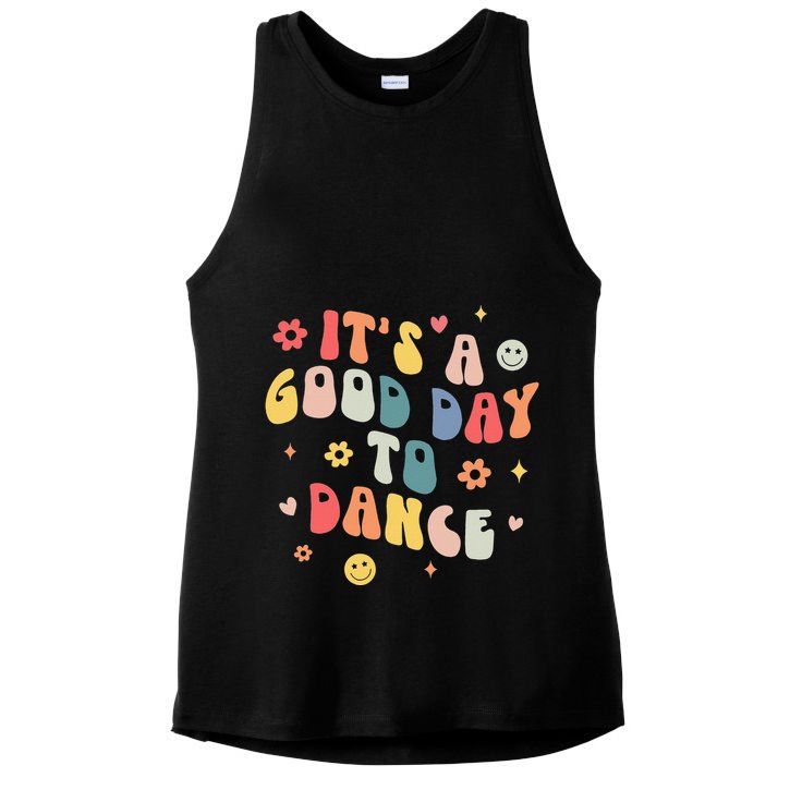 Groovy Its A Good Day To Dance Funny Dance Teacher Gift Ladies PosiCharge Tri-Blend Wicking Tank