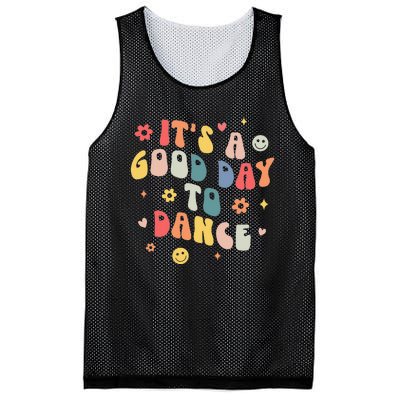 Groovy Its A Good Day To Dance Funny Dance Teacher Gift Mesh Reversible Basketball Jersey Tank