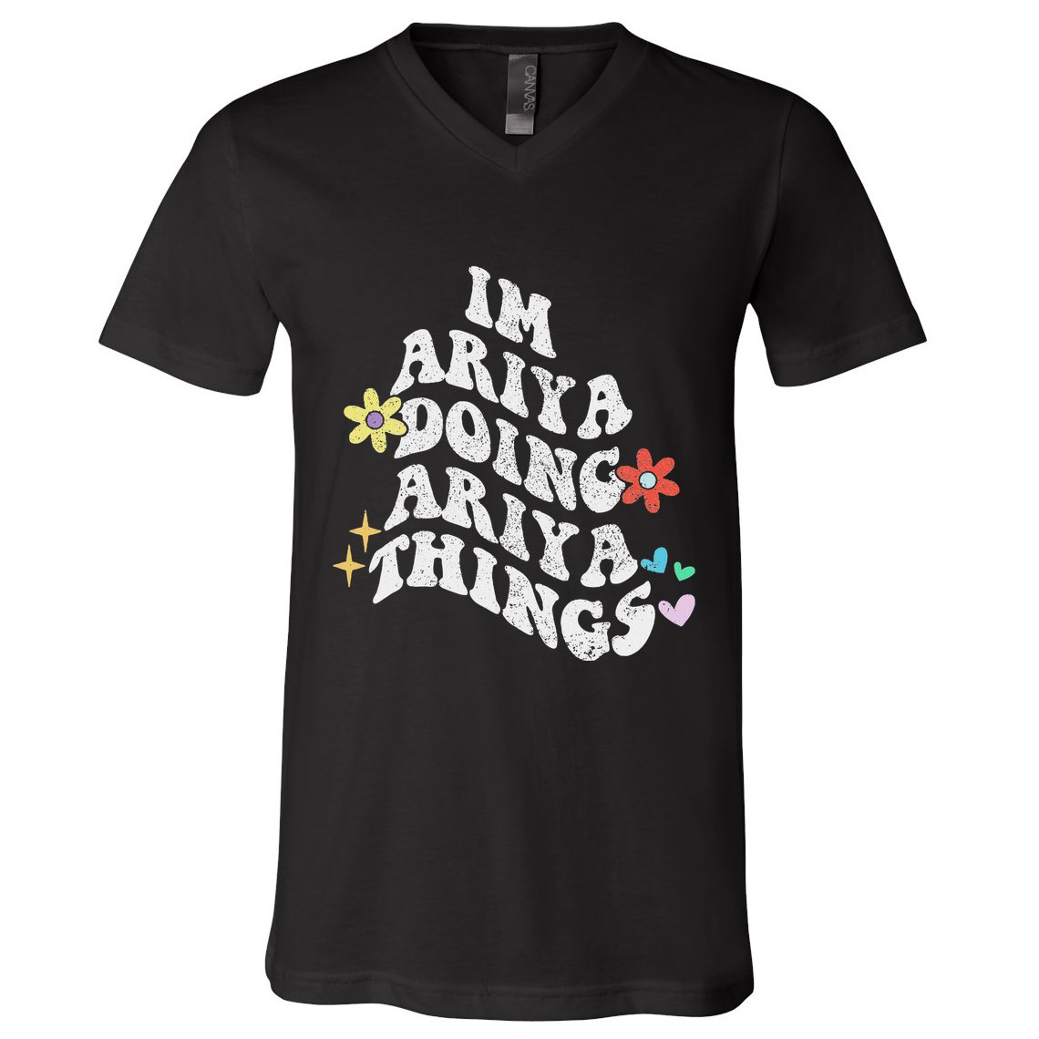 Groovy Im Ariya Doing Ariya Things Funny MotherS Day V-Neck T-Shirt