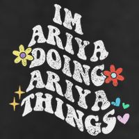 Groovy Im Ariya Doing Ariya Things Funny MotherS Day Beanie