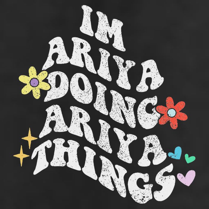 Groovy Im Ariya Doing Ariya Things Funny MotherS Day Beanie