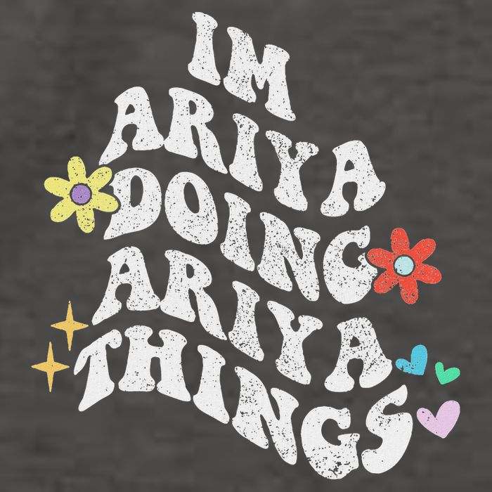 Groovy Im Ariya Doing Ariya Things Funny MotherS Day Vector Backpack