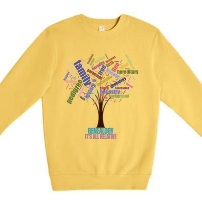 Genealogy Is All Relative Family Historian Gift Premium Crewneck Sweatshirt