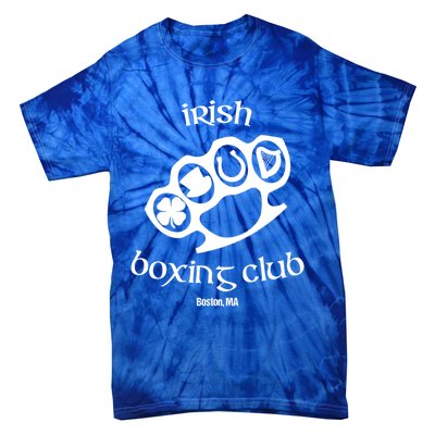 Great Irish Boxing Club Boston Fighting Pub St Patrick Great Gift Tie-Dye T-Shirt