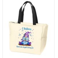 Gnome I Believe There Are Angels Among Us Dragonfly Zip Tote Bag
