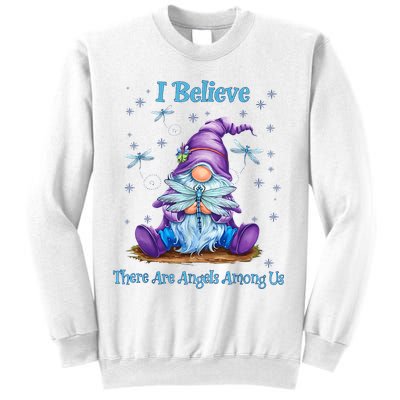 Gnome I Believe There Are Angels Among Us Dragonfly Sweatshirt