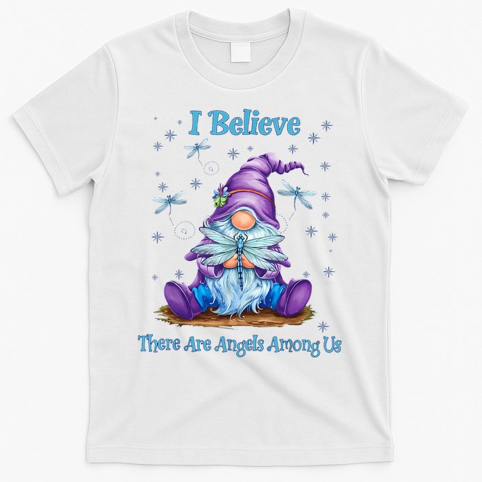 Gnome I Believe There Are Angels Among Us Dragonfly T-Shirt
