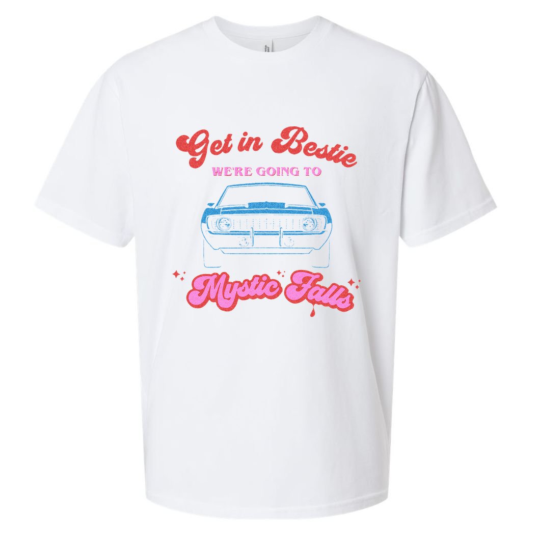 Get In Bestie Were Going To Mystic Falls Virginia Vervain Sueded Cloud Jersey T-Shirt