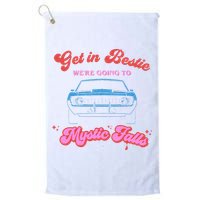 Get In Bestie Were Going To Mystic Falls Virginia Vervain Golf Towel