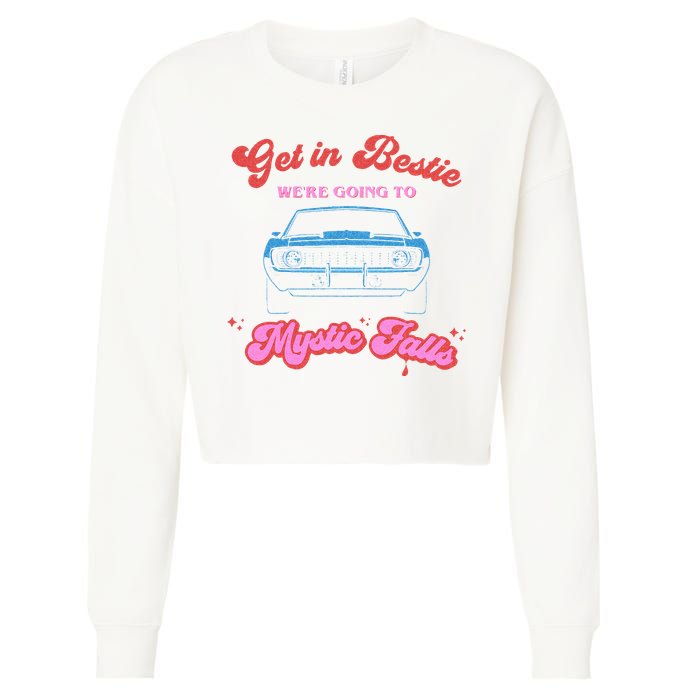 Get In Bestie Were Going To Mystic Falls Virginia Vervain Cropped Pullover Crew