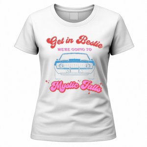 Get In Bestie Were Going To Mystic Falls Virginia Vervain Women's T-Shirt