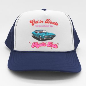 Get In Bestie WeRe Going To Mystic Falls Virginia Vervain Trucker Hat