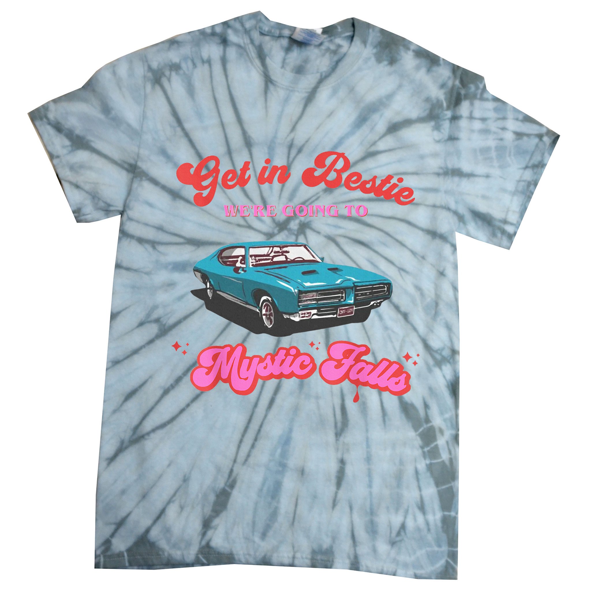 Get In Bestie WeRe Going To Mystic Falls Virginia Vervain Tie-Dye T-Shirt