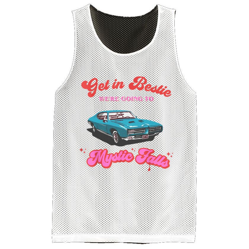 Get In Bestie WeRe Going To Mystic Falls Virginia Vervain Mesh Reversible Basketball Jersey Tank
