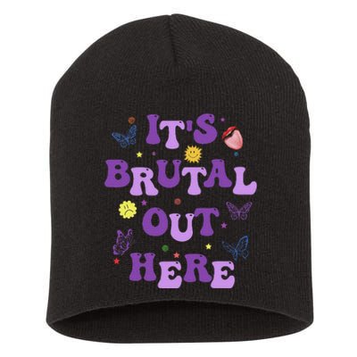 God ItS Brutal Out Here Music Lover Fun Short Acrylic Beanie