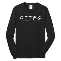 Gttfg Ill Be Swole For You Tall Long Sleeve T-Shirt