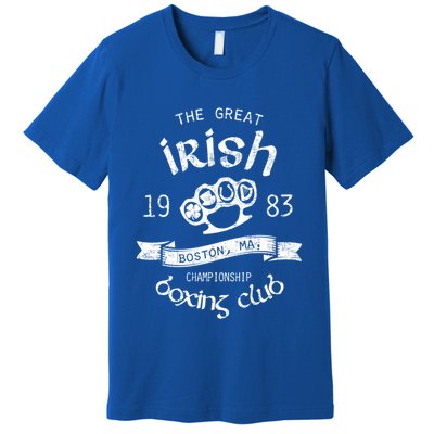 Great Irish Boston St PatrickS Boxing Club Fighting Pub Gift Premium T-Shirt