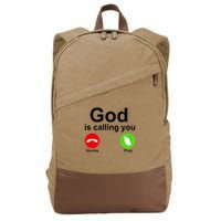 God Is Calling Decline or Pray Cotton Canvas Backpack