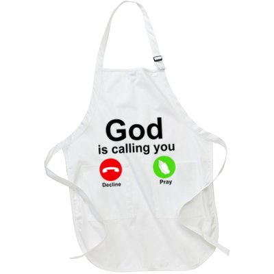 God Is Calling Decline or Pray Apron