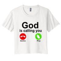 God Is Calling Decline or Pray Crop Top