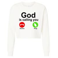 God Is Calling Decline or Pray Cropped Pullover Crew
