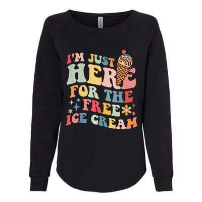 Groovy Ice Cream Lover Im Just Here For The Ice Cream Womens California Wash Sweatshirt