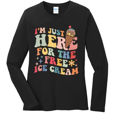 Groovy Ice Cream Lover Im Just Here For The Ice Cream Ladies Long Sleeve Shirt