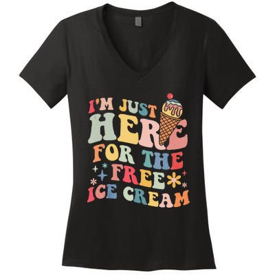 Groovy Ice Cream Lover Im Just Here For The Ice Cream Women's V-Neck T-Shirt