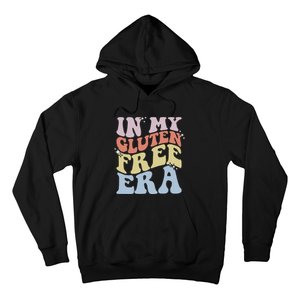 Gluten Intolerance Celiac Awareness In My Gluten Free Era Hoodie