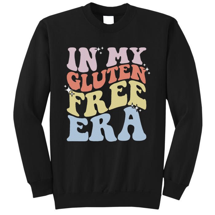 Gluten Intolerance Celiac Awareness In My Gluten Free Era Sweatshirt